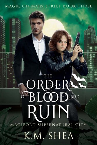 libro gratis The Order of Blood and Ruin: Magiford Supernatural City