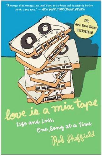 descargar libro Love Is a Mix Tape: Life and Loss, One Song at a Time