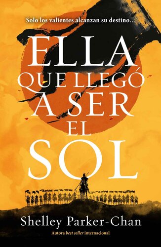 descargar libro Ella que llegó a ser el sol