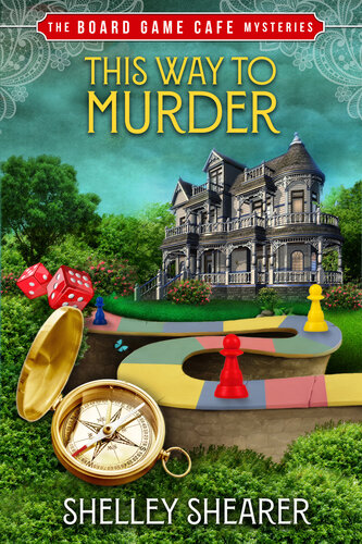 descargar libro This Way to Murder: The Board Game Cafe Mysteries