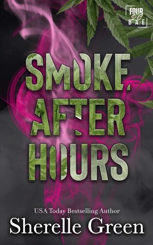 descargar libro Smoke After Hours: Four20 Bae