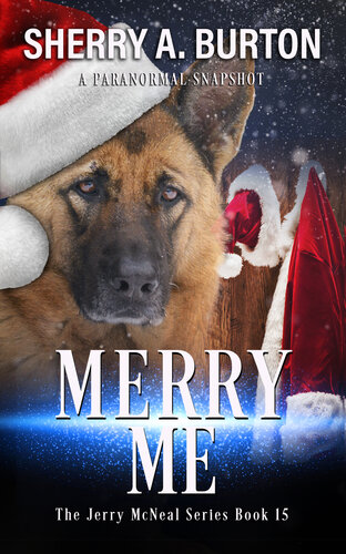 descargar libro Merry Me: Book 15 in The Jerry McNeal series (A Paranormal Snapshot)