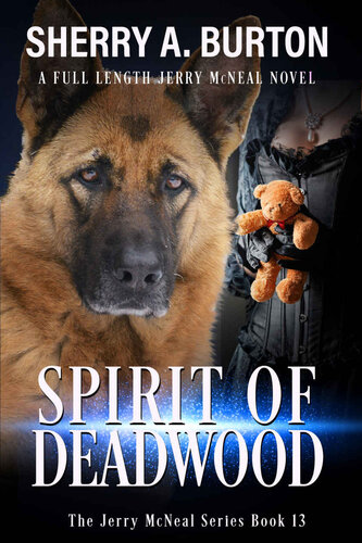 descargar libro Spirit of Deadwood: A full-length Jerry McNeal Novel