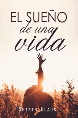 descargar libro El sueo de una vida