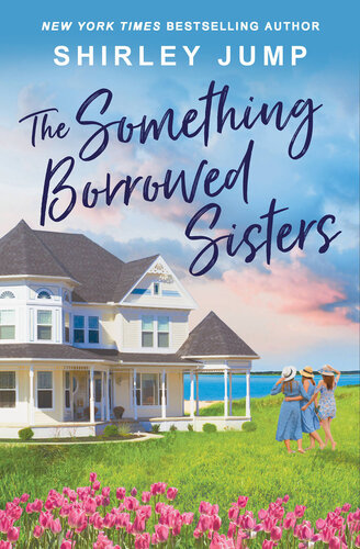 descargar libro The Something Borrowed Sisters