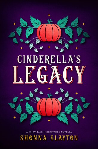 descargar libro Cinderella's Legacy (Fairy-tale Inheritance Series)