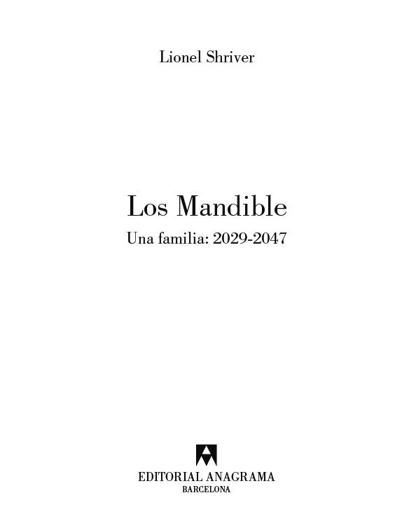 descargar libro Los Mandible. Una familia: 2029-2047