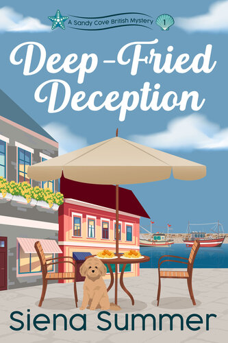 descargar libro Deep-Fried Deception: A Sandy Cove British Mystery (The Sandy Cove British Mysteries Book 1)
