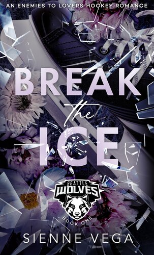 descargar libro Break the Ice: An Enemies to Lovers Hockey Romance