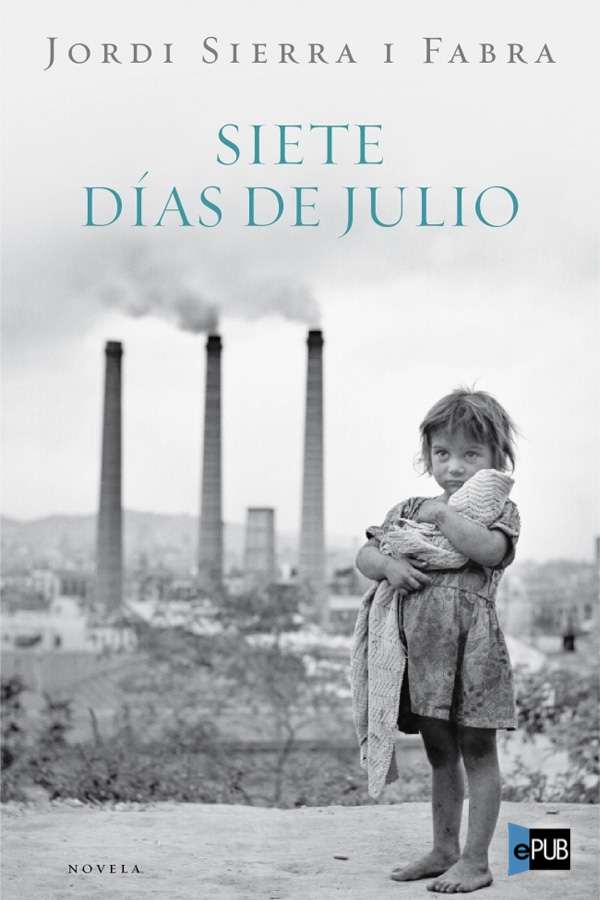 descargar libro Siete días de Julio