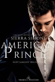 descargar libro American Prince (Camelot Trilogy Vol. 2) (Italian Edition)