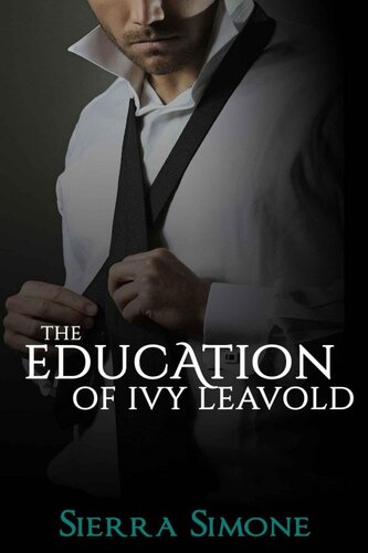 descargar libro The Education of Ivy Leavold (Markham Hall Book 2)