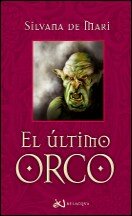 descargar libro (El último 02) El último orco