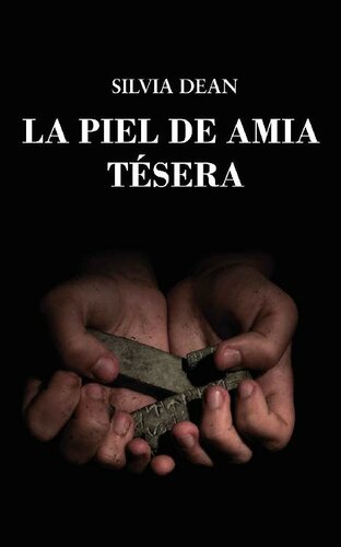 descargar libro La piel de Amia Tésera