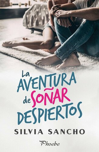 descargar libro La aventura de soñar despiertos