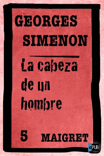 libro gratis La cabeza de un hombre