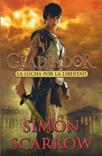 libro gratis Gladiador. La lucha por la Libertad