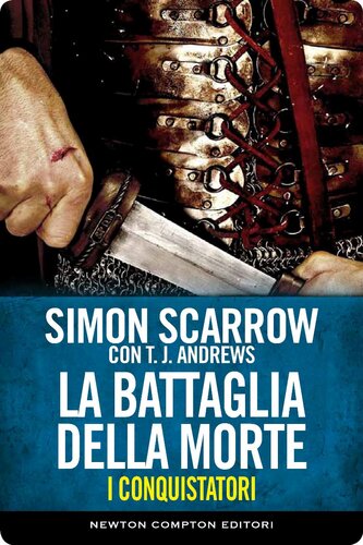 descargar libro I Conquistatori. La Battaglia Della Morte