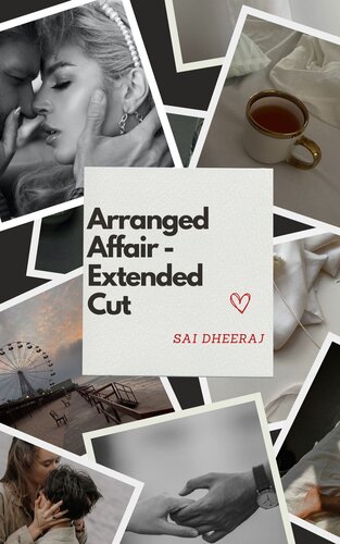 descargar libro Arranged Affair - Extended Cut: Stunning Stories of Sai Dheeraj Book 1