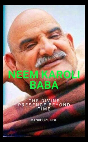 descargar libro Neem Karoli Baba: The Divine Presence Beyond Time