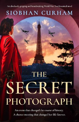 descargar libro The Secret Photograph: An absolutely gripping and heartbreaking World War Two historical novel