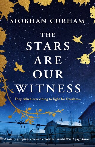 descargar libro The Stars Are Our Witness: A totally gripping, epic and emotional World War 2 page-turner