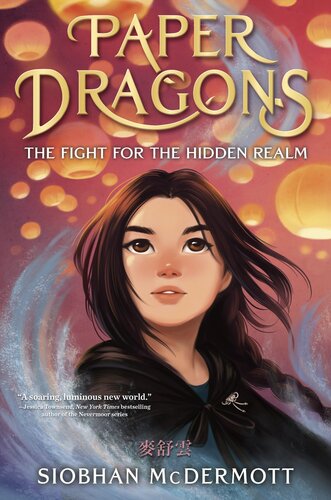 descargar libro Paper Dragons : The Fight for the Hidden Realm