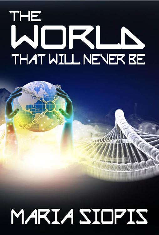 descargar libro The World That Will Never Be