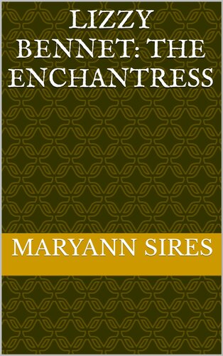 descargar libro Lizzy Bennet: The Enchantress