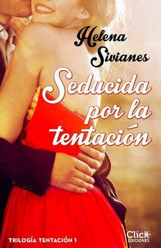 libro gratis Seducida por la tentación: Trilogía Tentación (Spanish Edition)