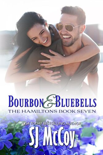 descargar libro Bourbon and Bluebells (The Hamiltons Book 7)