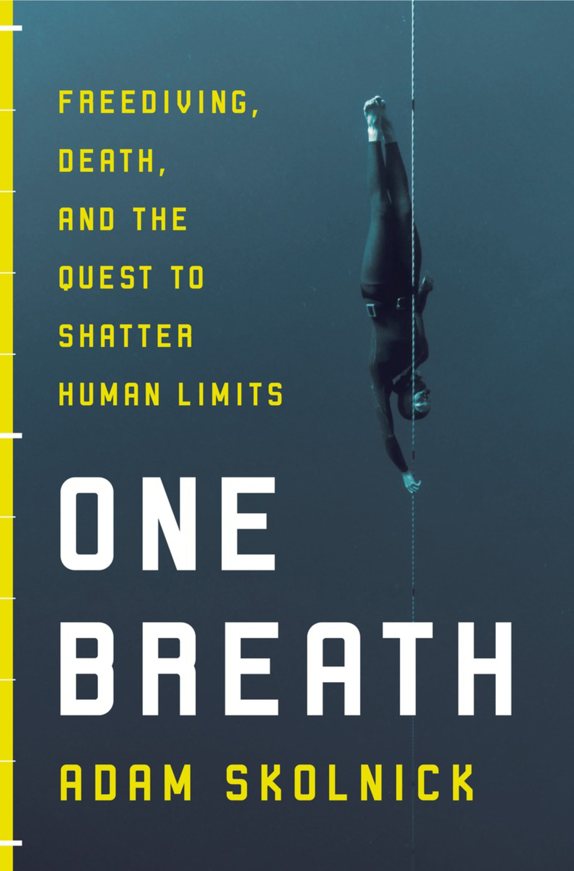 libro gratis One Breath: Freediving, Death, and the Quest to Shatter Human Limits