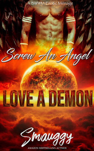 descargar libro Screw an Angel, Love a Demon