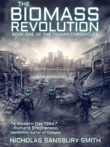 descargar libro The Biomass Revolution (The Tisaian Chronicles)