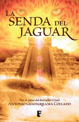 descargar libro Balam (Enigmas de los dioses del México antiguo 2): La senda del jaguar