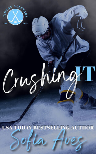 libro gratis Crushing It: an ice hockey Rippton U Allstars college romance