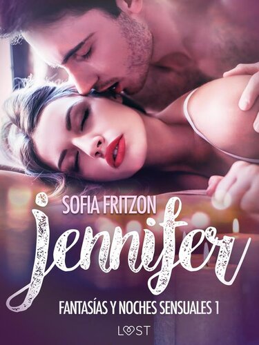 libro gratis Jennifer: Fantasías y Noches Sensuales 1