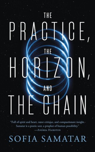 descargar libro The Practice, the Horizon, and the Chain