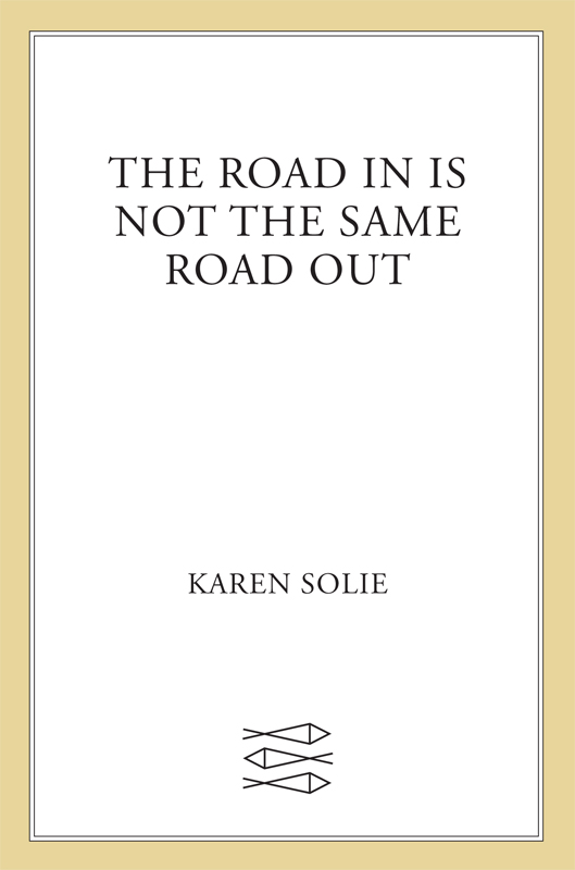 descargar libro The Road in is Not the Same Road Out: Poems