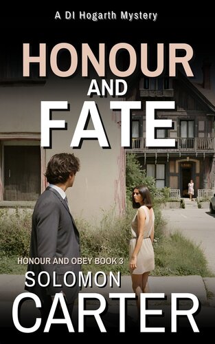 descargar libro Honour and Fate: A Gripping Detective Mystery (The DI Hogarth Honour and Obey series Book 3)