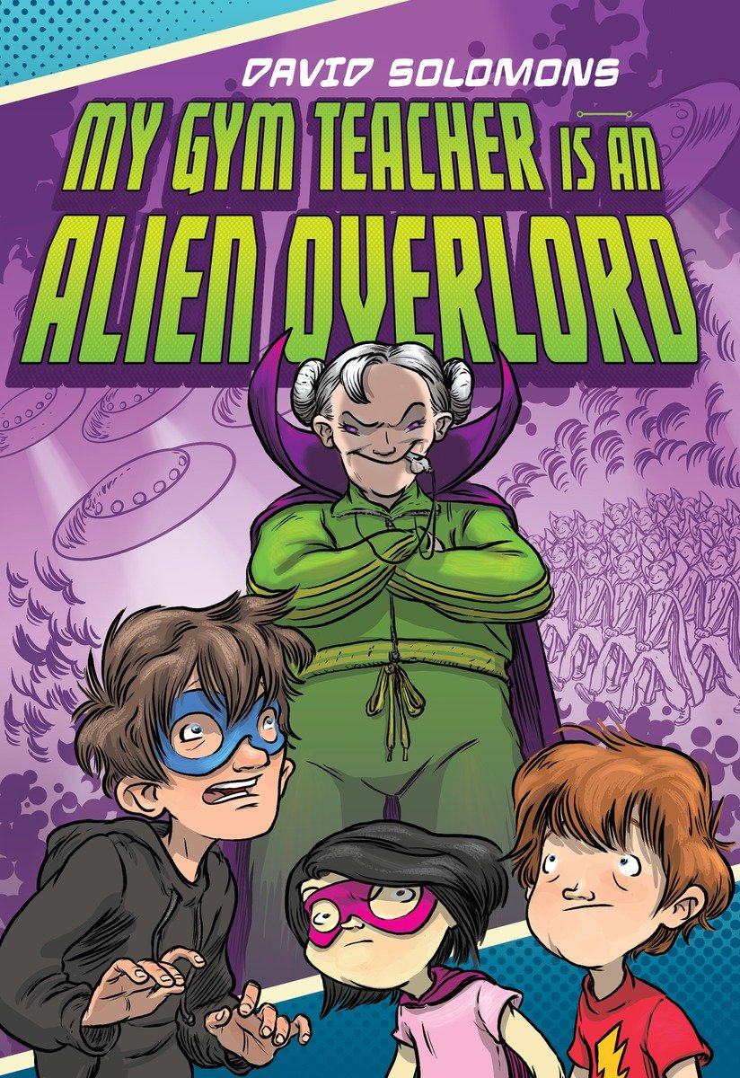 descargar libro My Gym Teacher Is an Alien Overlord