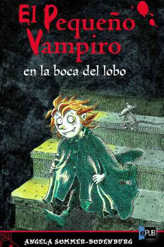 descargar libro El pequeño vampiro en la boca del lobo