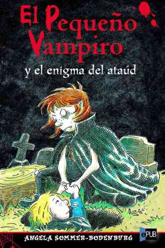 descargar libro El pequeño vampiro y el enigma del ataúd