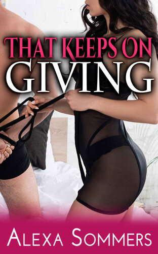 descargar libro That Keeps on Giving: A MMF Cuckold Erotic Story (The Gift Book 2)