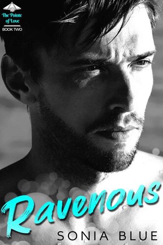 descargar libro Ravenous (The Pointe of Love Book 2)