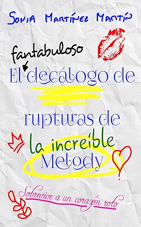 descargar libro El fantabuloso decálogo de rupturas de la increíble Melody