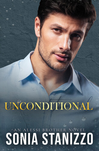 descargar libro Unconditional: An Alessi Brother Novel