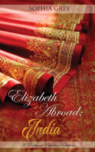 descargar libro India--a Pride and Prejudice Variation: Elizabeth Abroad, #1