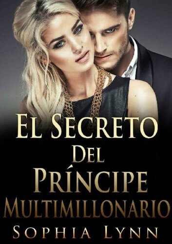 libro gratis El secreto del príncipe multimillonario