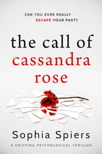 descargar libro The Call of Cassandra Rose: A gripping psychological domestic thriller with a shocking twist